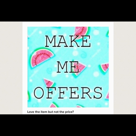 Like an item … not the price! Make me an offer!! Other | Love The Item But Not The Price Make An Offer | Poshmark main image 2